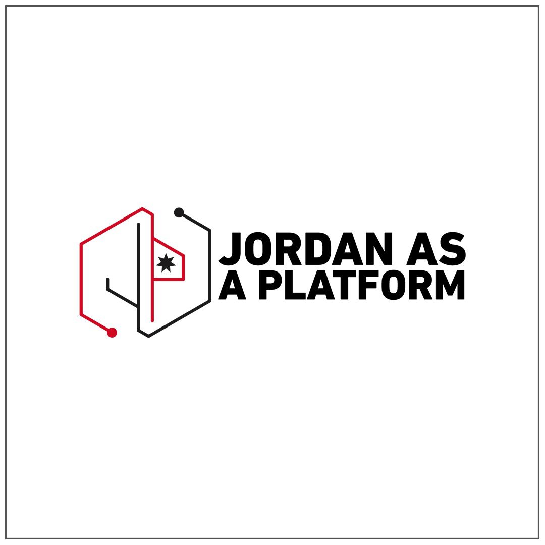 الاقتصاد الرقمي والريادة تطلق منصة ( الأردن كمنصة) ‏Jordan as a Platfrom ( Jaap)