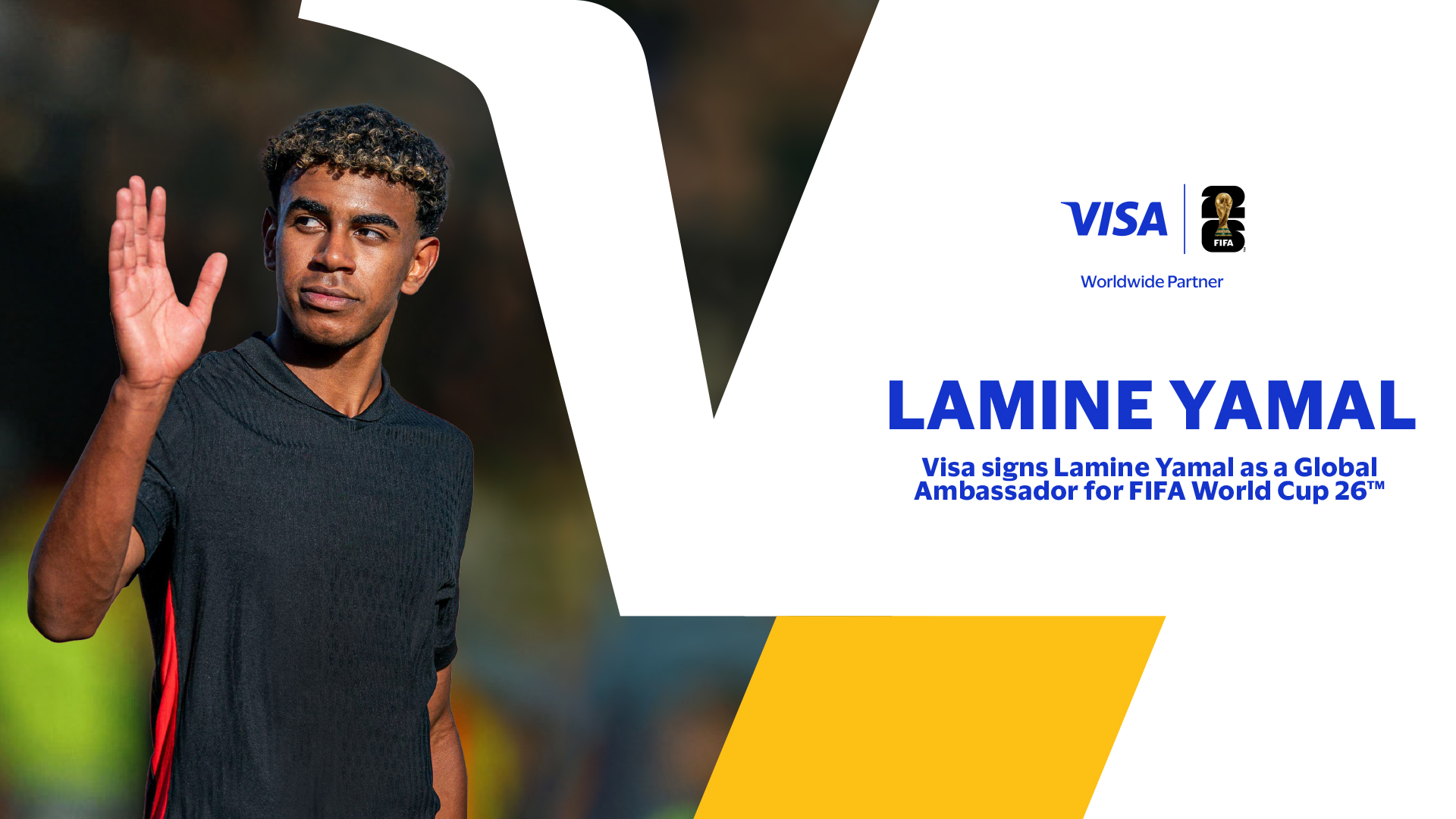 Visa تختار لامين يامال سفيراً عالمياً لبطولة كأس العالم  2026