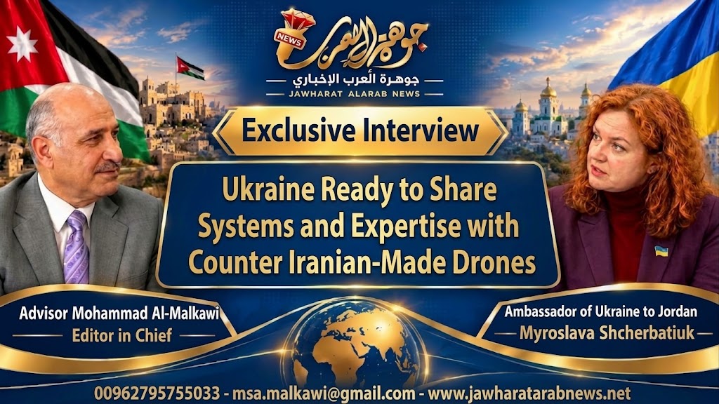 An Exclusive Interview by the Ambassador of Ukraine to Jordan with 'Jawharat Al-Arab News' Website on Ukrainian-Jordanian Relations and Russia's War Against Ukraine / Conducted by Editor-in-Chief, Advisor Mohammad Saleh Al-Malkawi